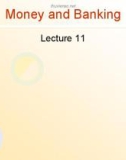 Lecture Money and banking - Lecture 11: Measuring risk