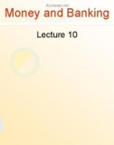 Lecture Money and banking - Lecture 10: Bond pricing and risk