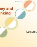 Lecture Money and banking - Lecture 29: The Government safety net