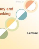 Lecture Money and banking - Lecture 22: Role of financial intermediaries (continued)