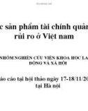 Các sản phẩm tài chính quản lý rủi ro ở Việt Nam