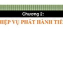 Bài giảng Ngân hàng trung ương: Chương 2 - Học viện Ngân hàng