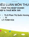 ĐỀ TÀI : THUẾ THU NHẬP DOANH NGHIỆP & THUẾ MÔN BÀI