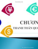 Chương 5 - THANH TOÁN QUỐC TẾ - Ths Hoàng Thị Lan Hương