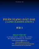 PHÂN HẠNG ĐẤT ĐAI( LAND CLASSIFICATION ) BÀI 5