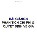 Bài giảng về Kế toán quản trị - Bài 9