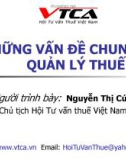 Bài giảng Những vấn đề chung về quản lý thuế - Nguyễn Thị Cúc