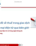 Bài giảng Các vấn đề về thuế trong giao dịch thương mại điện tử qua biên giới