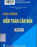 Giáo trình Kiểm toán căn bản: Phần 1 - TS. Trần Đình Tuấn