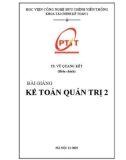 Bài giảng Kế toán quản trị 2: Phần 2