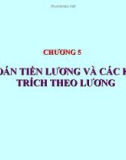 Bài giảng Kế toán doanh nghiệp (Th.S Đinh Xuân Dũng) - Chương 5: Kế toán tiền lương và các khoản trích theo lương