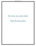 Ba bước cho một chiến dịch Social media