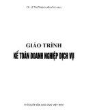 Giáo trình Kế toán doanh nghiệp dịch vụ: Phần 1 - TS. Lê Thị Thanh Hải (chủ biên)