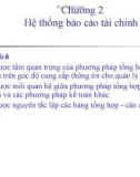 Bài giảng Nguyên lý kế toán - Chương 2 - Hệ thống báo cáo tài chính