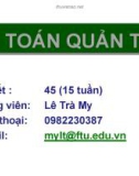 Bài giảng Kế toán quản trị: Chương 1 - Lê Trà Mi