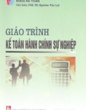 Giáo trình Kế toán hành chính sự nghiệp - PGS.TS. Nghiêm Văn Lợi