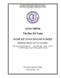 Giáo trình Tin học kế toán (Nghề: Kế toán doanh nghiệp - Trình độ CĐ/TC) - Trường Cao đẳng Nghề An Giang