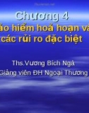 Bảo hiểm hoả hoạn và các rủi ro đặc biệt - phần 1