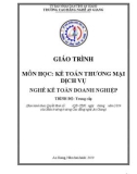 Giáo trình Kế toán thương mại dịch vụ (Nghề: Kế toán doanh nghiệp - Trình độ Trung cấp) - Trường Cao đẳng Nghề An Giang