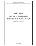 Giáo trình Lý thuyết thống kê (Nghề Kế toán doanh nghiệp - Trình độ Cao đẳng) - CĐ GTVT Trung ương I