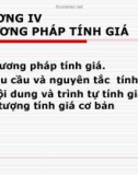 Bài giảng Nguyên lý kế toán - Chương 4: Tìm hiểu phương pháp tính giá