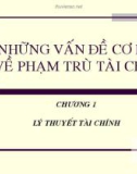 Bài giảng Lý thuyết tài chính tiền tệ: Chương 1 - ĐH Kinh tế