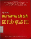 Kế toán quản trị - Hệ thống bài tập và bài giải: Phần 1