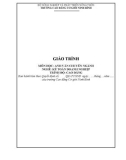 Giáo trình Anh văn chuyên ngành (Nghề: Kế toán doanh nghiệp - Cao đẳng) - Trường Cao đẳng Cơ giới Ninh Bình (2021)