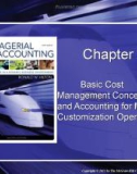 Lecture Managerial accounting: Creating value in a dynamic business environment (9/e): Chapter 2 - Ronald W. Hilton