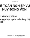 Bài giảng học KẾ TOÁN NGHIỆP VỤ HUY ĐỘNG VỐN