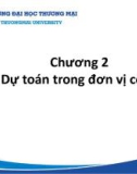 Bài giảng Kế toán quản trị đơn vị công - Chương 2: Dự toán trong đơn vị công