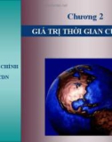 Chương 2: GIÁ TRỊ THỜI GIAN CỦA TIỀN