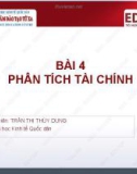 Bài giảng Quản trị tài chính - Bài 4: Phân tích tài chính (Trần Thị Thùy Dung)