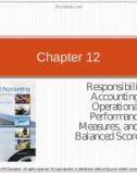 Lecture Managerial accounting Creating value in a dynamic business environment (Tenth edition): Chapter 12 - Ronald W. Hilton, David E. Platt