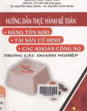 Hướng dẫn thực hành kế toán trong doanh nghiệp: Phần 1