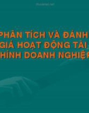 Phân tích và đánh giá hoạt động tài chính doanh nghiệp