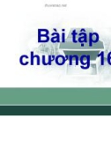 Bài giảng Bài tập Tài chính doanh nghiệp: Chương 16