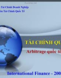 Bài giảng Tài chính Quốc tế - Chương 5: Arbitrage Quốc tế và IRP