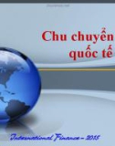 Bài giảng Tài chính quốc tế - Bài 2: Chu chuyển vốn quốc tế