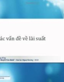 Bài giảng Lý thuyết tài chính (Phan Trần Trung Dũng) - Chương 4 Các vấn đề về lãi suất