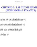 Bài giảng Tài chính hành vi - Chương 3: Tài chính hành vi