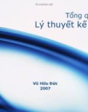 Bài giảng Tổng quan về lý thuyết kế toán - Vũ Đức Hữu