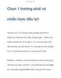 Chọn 1 trường phái và chiến lược đầu tư!