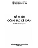 Giáo trình Tổ chức công tác kế toán: Phần 1 - PGS.TS. Đoàn Xuân Tiên (chủ biên)