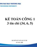 Bài giảng Kế toán công 1 - Chương 1: Tổng quan kế toán trong đơn vị hành chính sự nghiệp