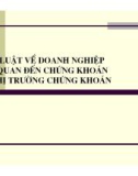 Pháp luật DN liên quan đến thị trường chứng khoán