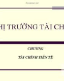 Bài giảng Lý thuyết tài chính tiền tệ: Chương 9 - ĐH Kinh tế