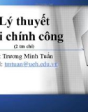 Bài giảng Lý thuyết tài chính công - Trương Minh Tuấn