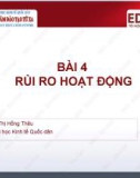 Bài giảng Quản trị rủi ro: Bài 4 - ThS. Đinh Thị Hồng Thêu