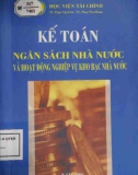 Giáo trình Kế toán ngân sách nhà nước và hoạt động nghiệp vụ kho bạc nhà nước: Phần 1